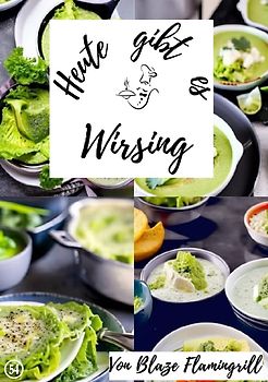 Heute gibt es / Heute gibt es - Wirsing