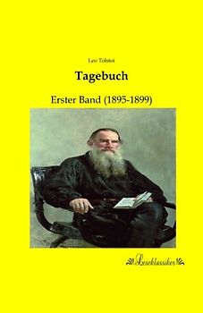 Tagebuch: Erster Band (1895-1899)