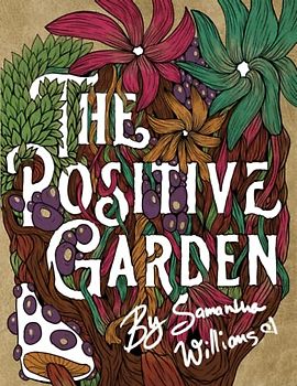 The Positive Garden