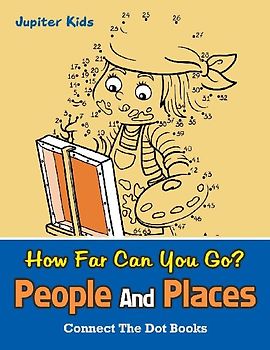 How Far Can You Go? People And Places