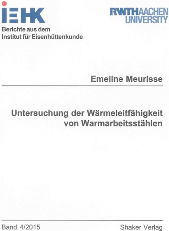 Untersuchung der Wärmeleitfähigkeit von Warmarbeitsstählen