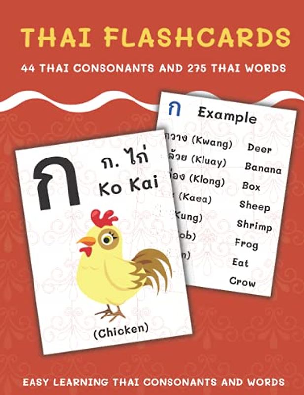 Thai Flashcards: 44 Thai Consonants and 275 Thai Words | Easy Learning Thai Consonants and Words