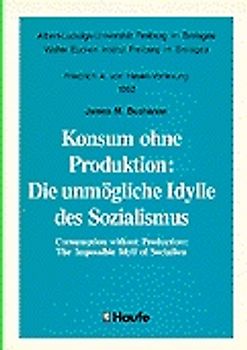 Konsum ohne Produktion