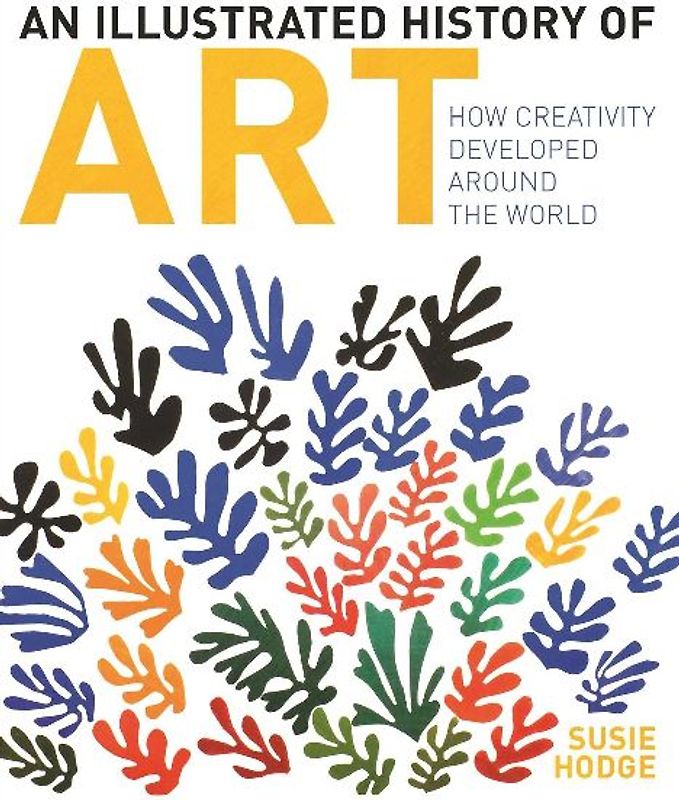 An Illustrated History of Art