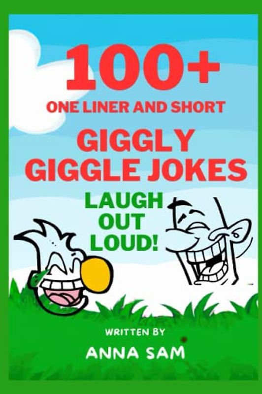 Giggle Wiggly Jokes for KIds Funniest Jokes for Kids: 100+: Hilarious Jokes for Kids (Funny Jokes for Kids)