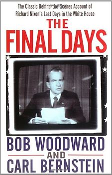 The Final Days - Woodward, Bob