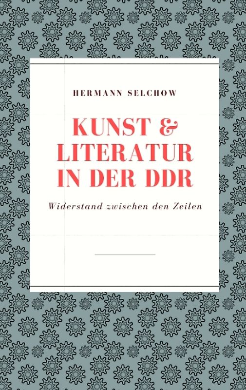 Kunst & Literatur in der DDR