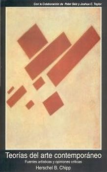 Teorías del arte contemporáneo : fuentes artísticas y opiniones críticas