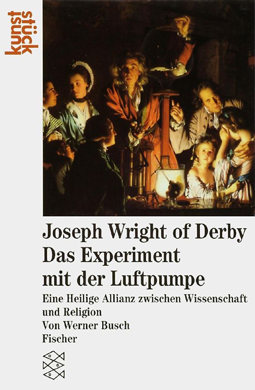 Joseph Wright of Derby: Das Experiment mit der Luftpumpe