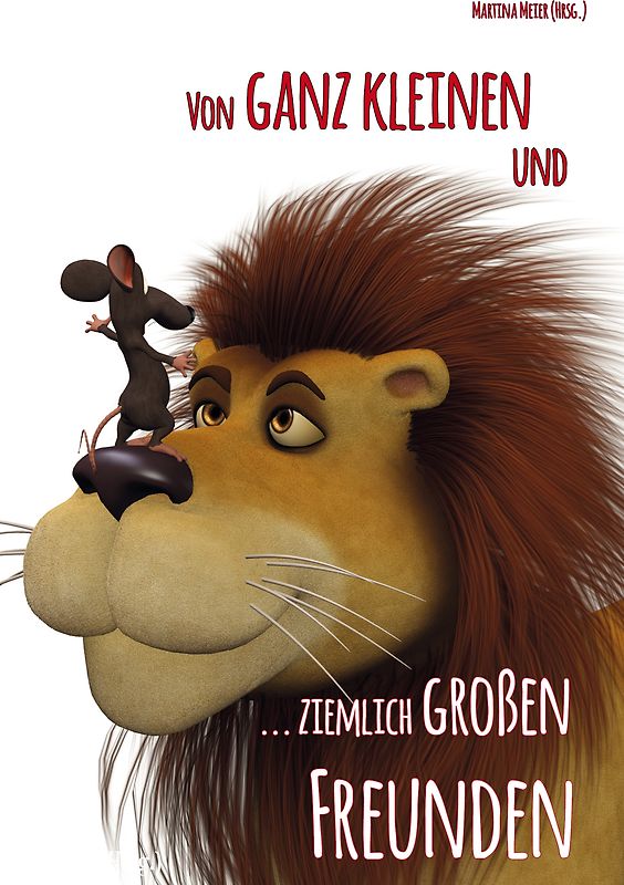 Von ganz kleinen und ziemlich großen Freunden