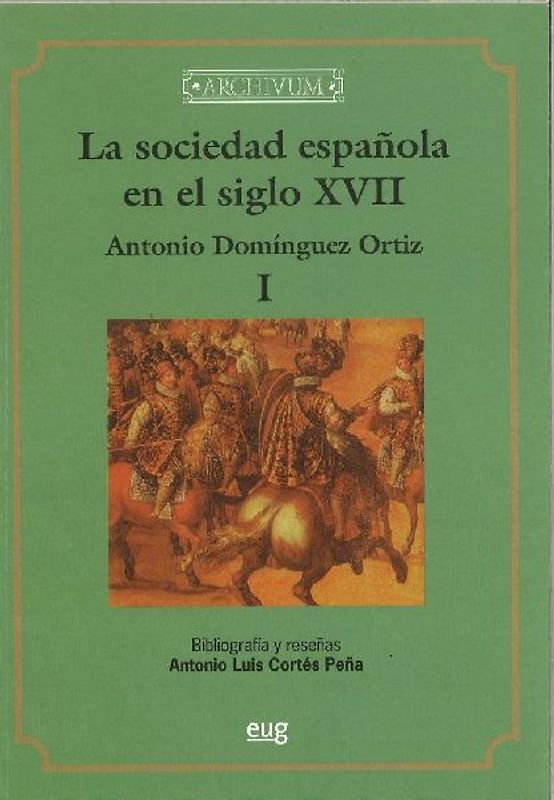 La sociedad española en el siglo XVII
