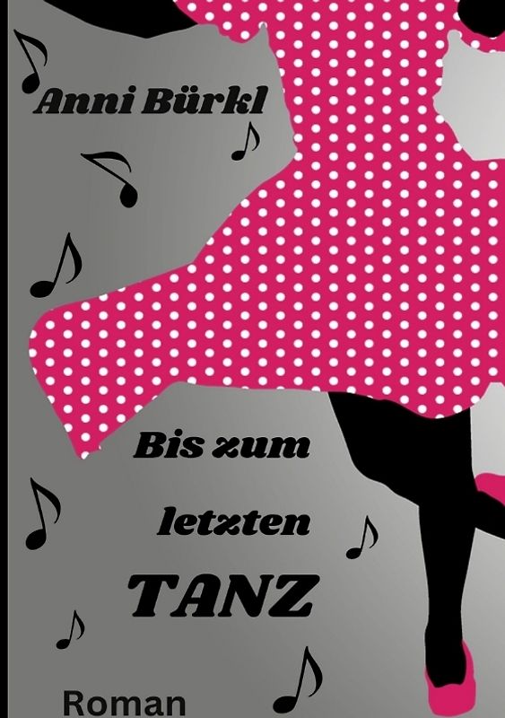 Bis zum letzten Tanz