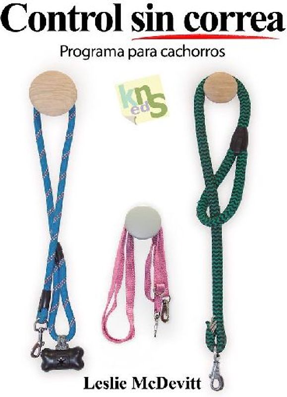 Control sin correa : programa para cachorros