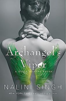Archangel's Viper: Book 10 (The Guild Hunter Series)