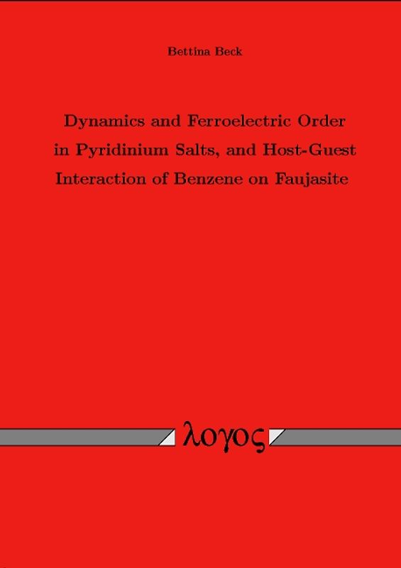 Dynamics and Ferroelectric Order in Pyridinium Salts, and Host-Guest Interaction of Benzene on Faujasite
