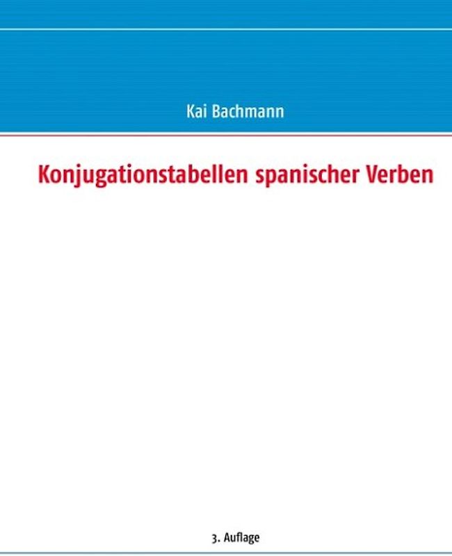 Konjugationstabellen spanischer Verben
