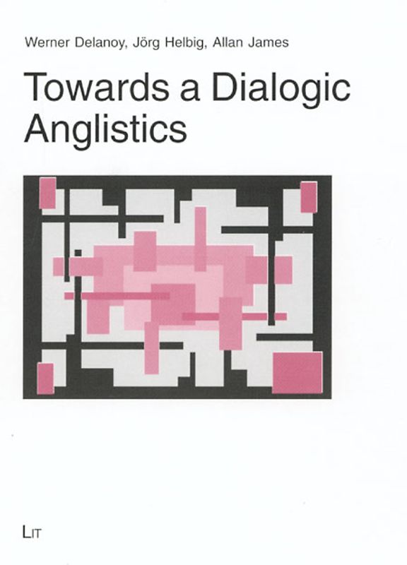 Towards a Dialogic Anglistics
