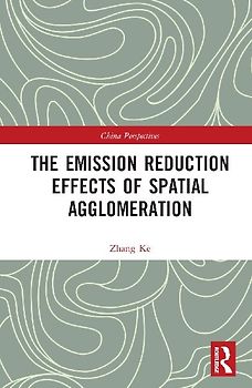 The Emission Reduction Effects of Spatial Agglomeration