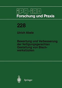 Bewertung und Verbesserung der fertigungsgerechten Gestaltung von Blechwerkstücken