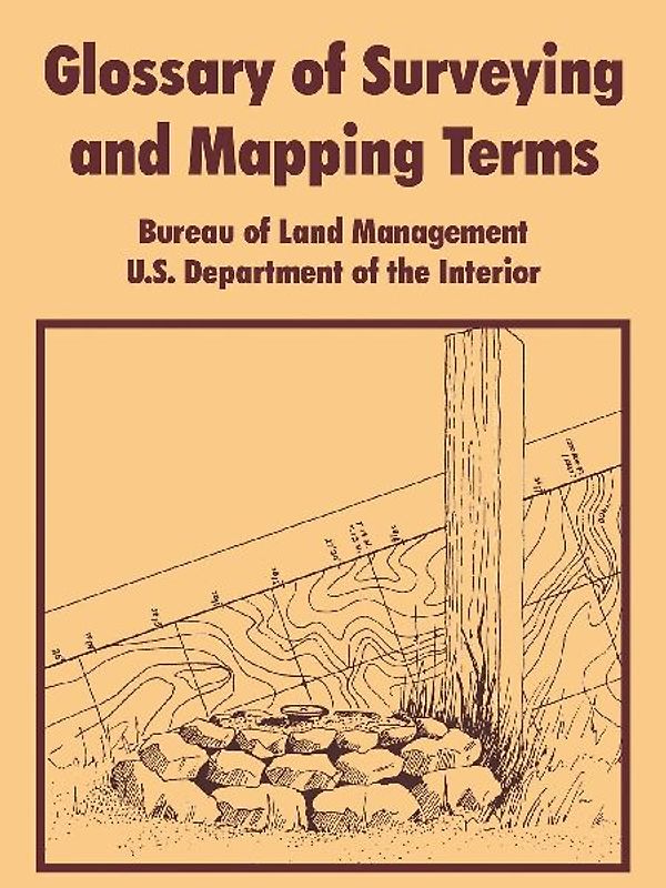 Glossary of Surveying and Mapping Terms
