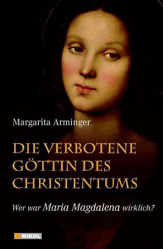 Die verbotene Göttin des Christentums