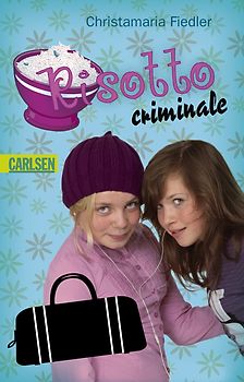 Criminale, Band 2: Risotto criminale