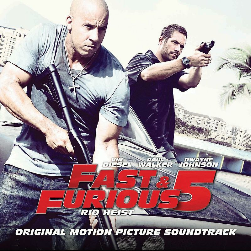 Fast & Furious Five [Soundtrack]