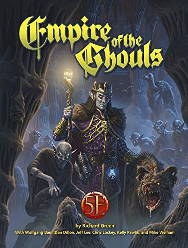 Empire of the Ghouls for 5th Edition