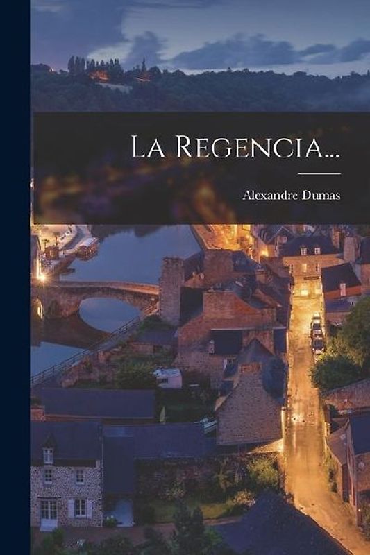 La Regencia...