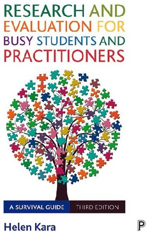 Research and Evaluation for Busy Students and Practitioners