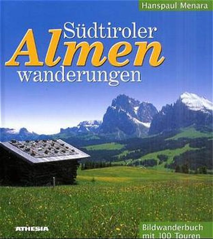 Südtiroler Almenwanderungen