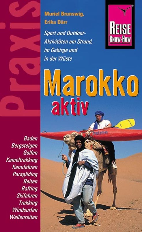 Reise Know-How Praxis: Marokko aktiv
