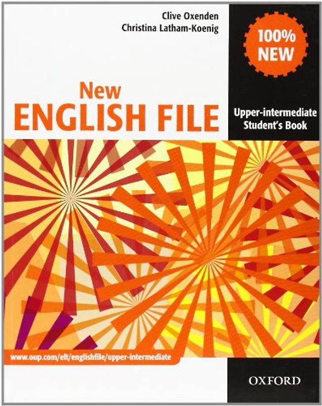 English File - New Edition. Upper-Intermediate. Student's Book: Student's Book Upper-intermediate l - Clive Oxenden