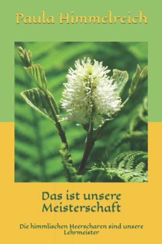 Das ist unsere Meisterschaft: Die himmlischen Heerscharen sind unsere Lehrmeister
