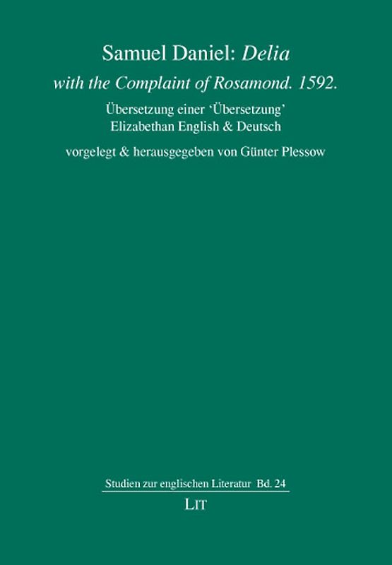 Delia with the Complaint of Rosamond. 1592