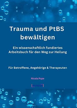 Trauma und PtBS bewältigen