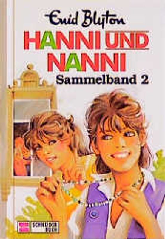 Hanni und Nanni. Sammelband 2