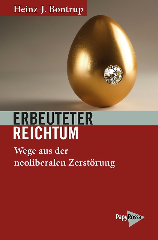 Erbeuteter Reichtum