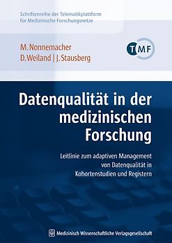 Datenqualität in der medizinischen Forschung