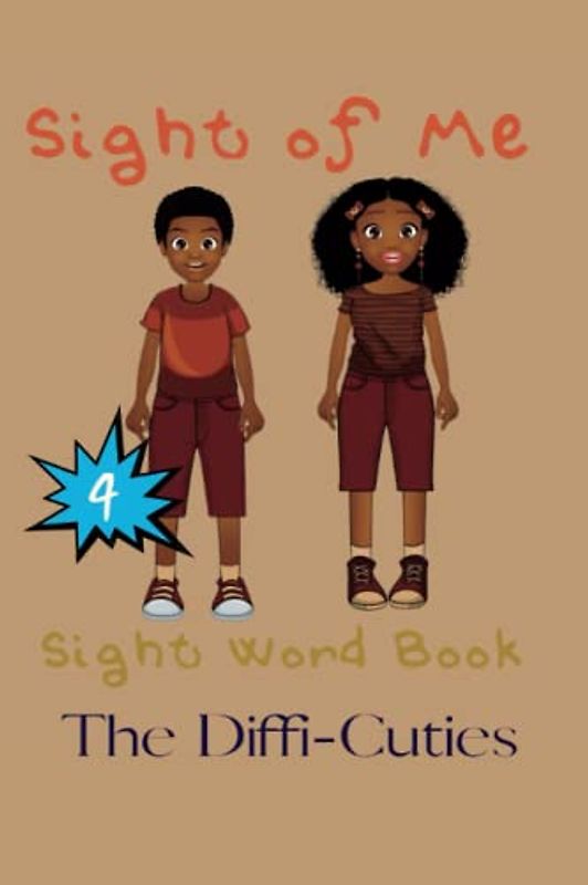 Sight of Me: Sight Word Book: Diffi’Cuties
