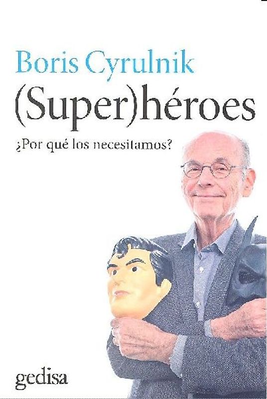 -Super-héroes : ¿por qué los necesitamos?
