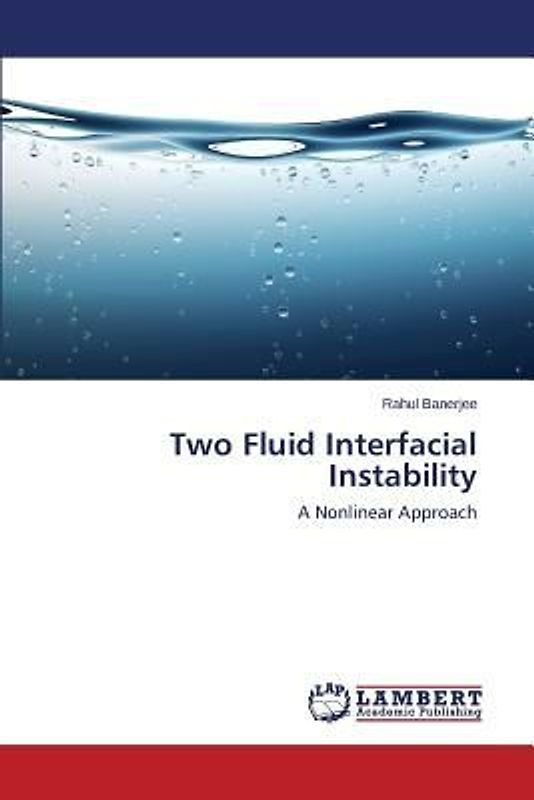 Two Fluid Interfacial Instability