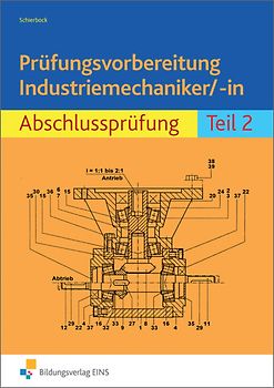 Prüfungsvorbereitung / Prüfungsvorbereitung Industriemechaniker/-in
