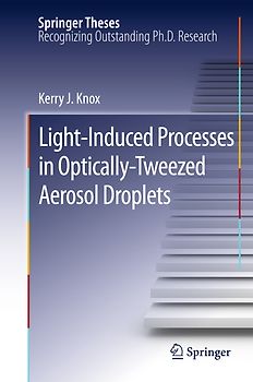 Light-Induced Processes in Optically-Tweezed Aerosol Droplets