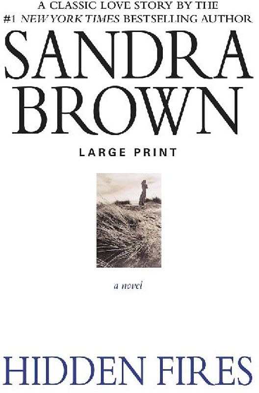 Hidden Fires (Large type / large print)