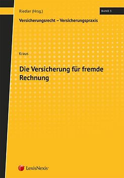 Die Versicherung für fremde Rechnung
