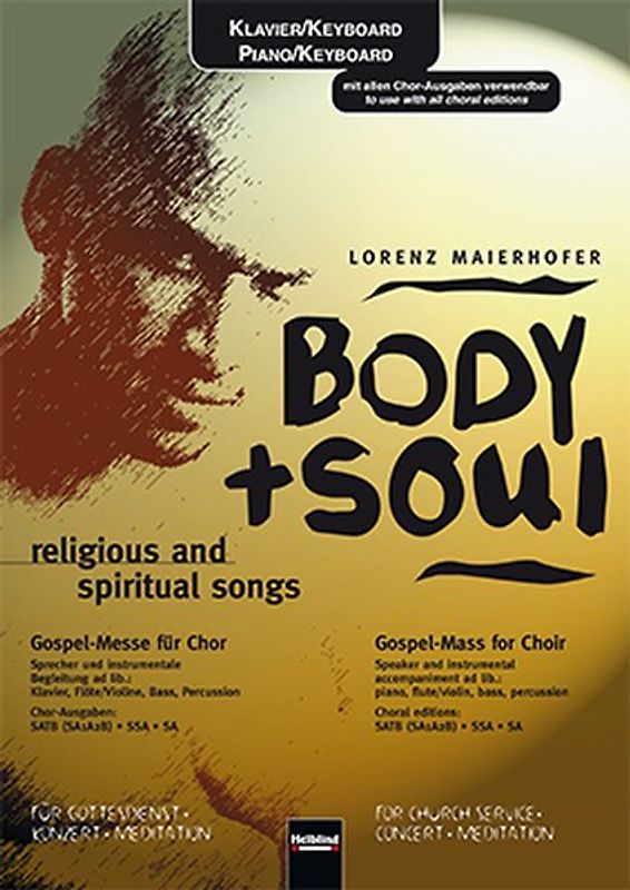 Body + Soul (Klavier/ Piano) religious and spiritual songs