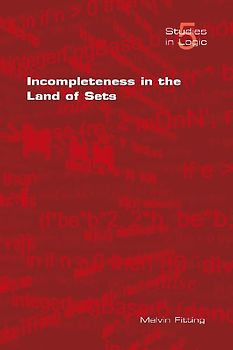 Incompleteness in the Land of Sets