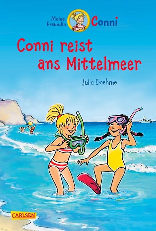 Conni Erzählbände 5: Conni reist ans Mittelmeer (farbig illustriert)