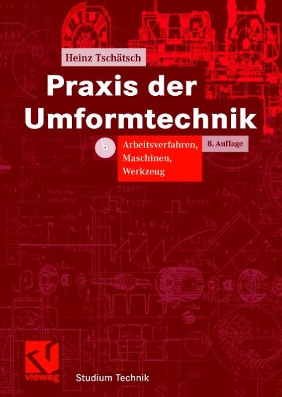 Praxis der Umformtechnik